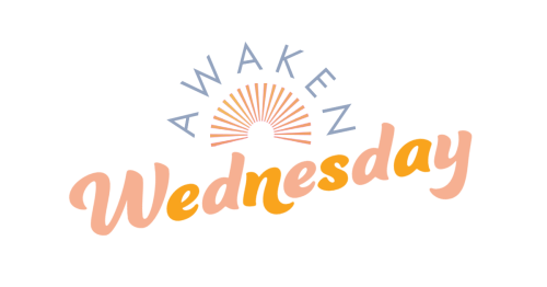 The Awaken Wednesday Club